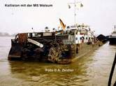 Kollision mit dem MS-Walsum